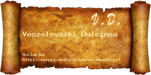 Veszelovszki Dulcinea névjegykártya